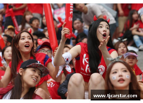 ug环球视讯韩国足球热潮：啦啦队文化探秘